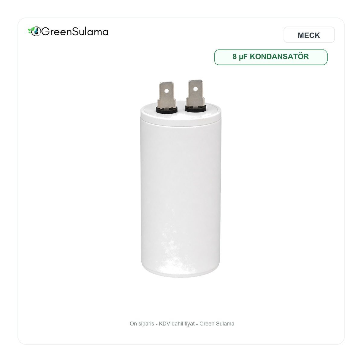 MECK 8 µF Soketli Daimi Devre Kondansatör MECK 8 uF Soketli Daimi Devre Kondansatör urun gorseli - Green Sulama