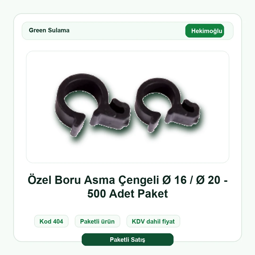 Hekimoğlu Özel Boru Asma Çengeli Ø 16 / Ø 20 - 500 Adet Paket ürün görseli Hekimoğlu Özel Boru Asma Çengeli Ø 16 / Ø 20 - 500 Adet Paket Green Sulama paketli ürün