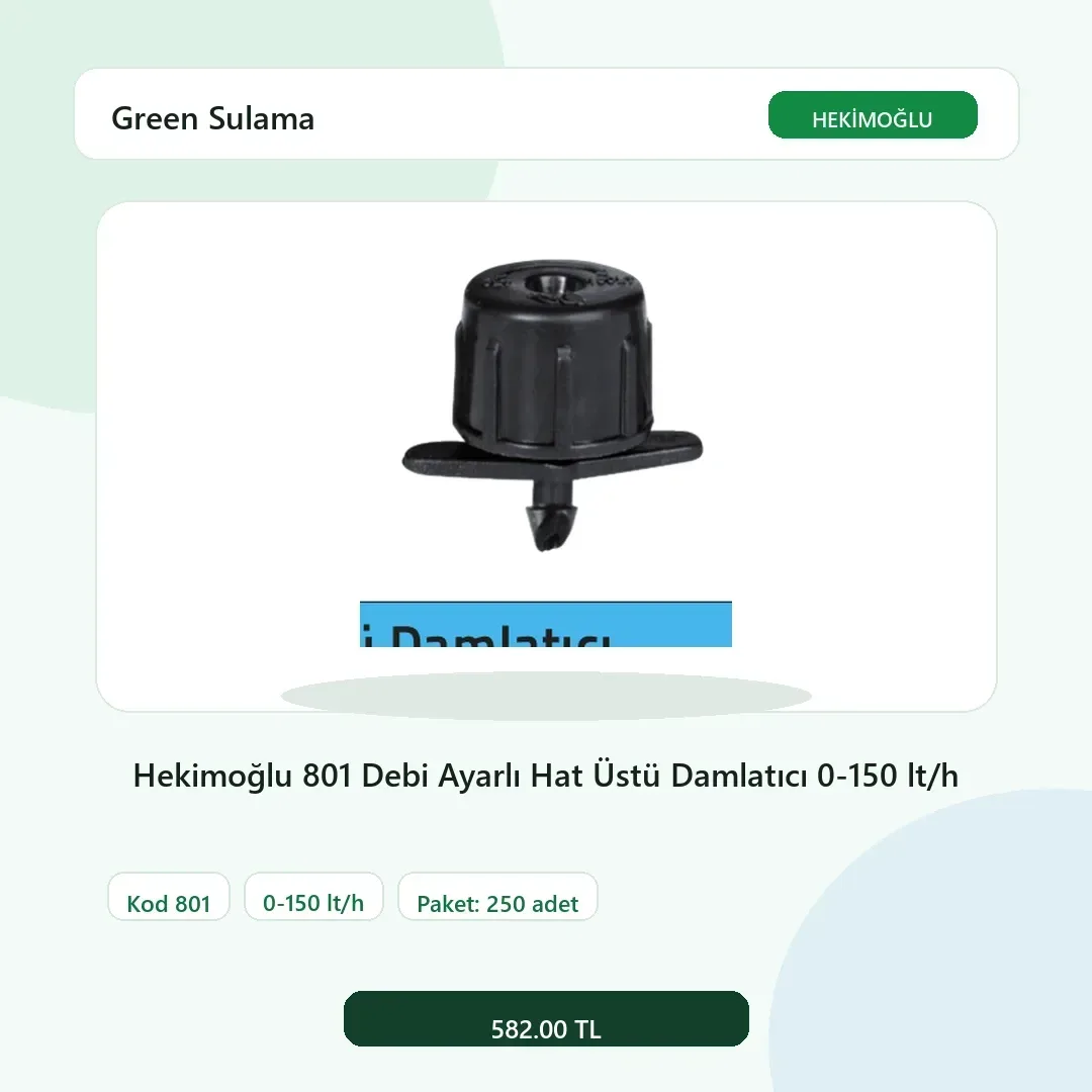 Hekimoğlu 801 Debi Ayarlı Hat Üstü Damlatıcı 0-150 lt/h - 250 Adet Paket gerçek katalog ürün görseli Hekimoğlu 801 Debi Ayarlı Hat Üstü Damlatıcı 0-150 lt/h - 250 Adet Paket gerçek katalog ürün görseli